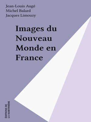 cover image of Images du Nouveau Monde en France